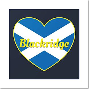 Blackridge Scotland UK Scotland Flag Heart Posters and Art